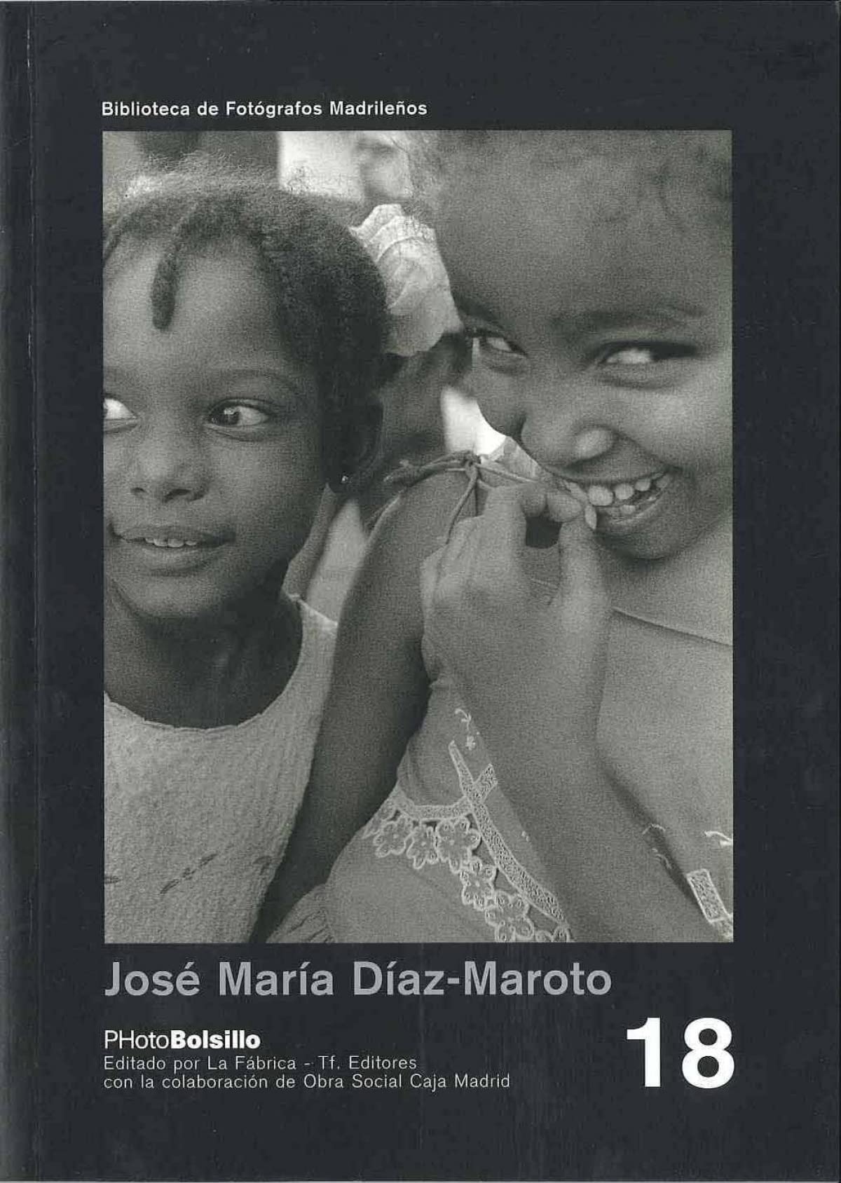 JOS MARA DAZ MAROTO (PHOTOBOLSILLO) (Spanish and English Edition),Used