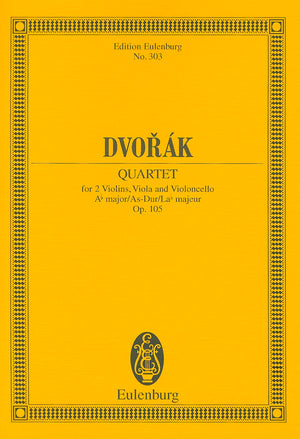 Quartet for 2 Violins: Viola and Violoncello  A? Major, Asdur, La? Majeur, Op 105 (Edition Eulenburg),Used