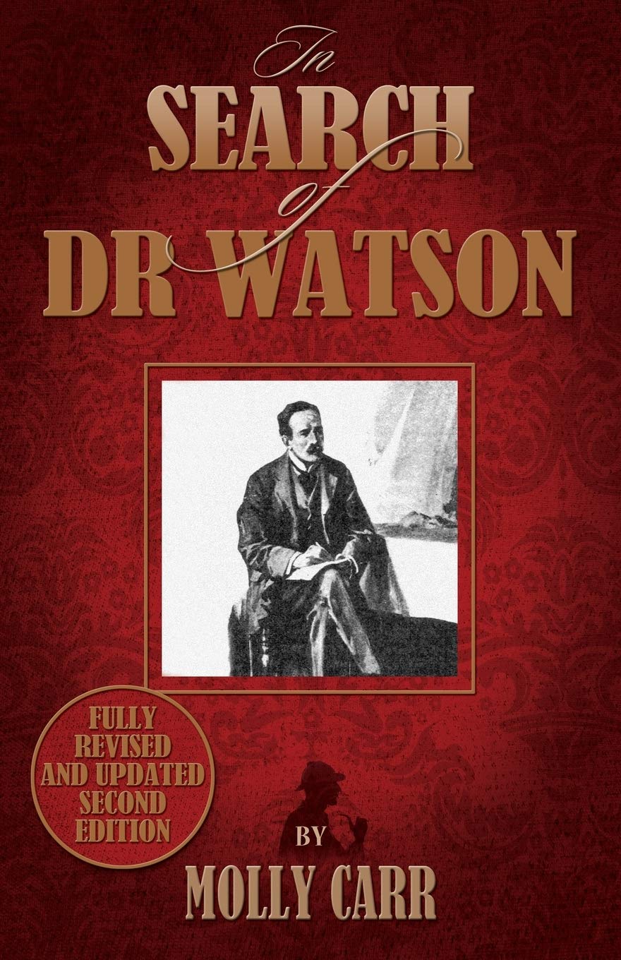 In Search Of Doctor Watson A Sherlockian Investigation  2Nd Edition,Used