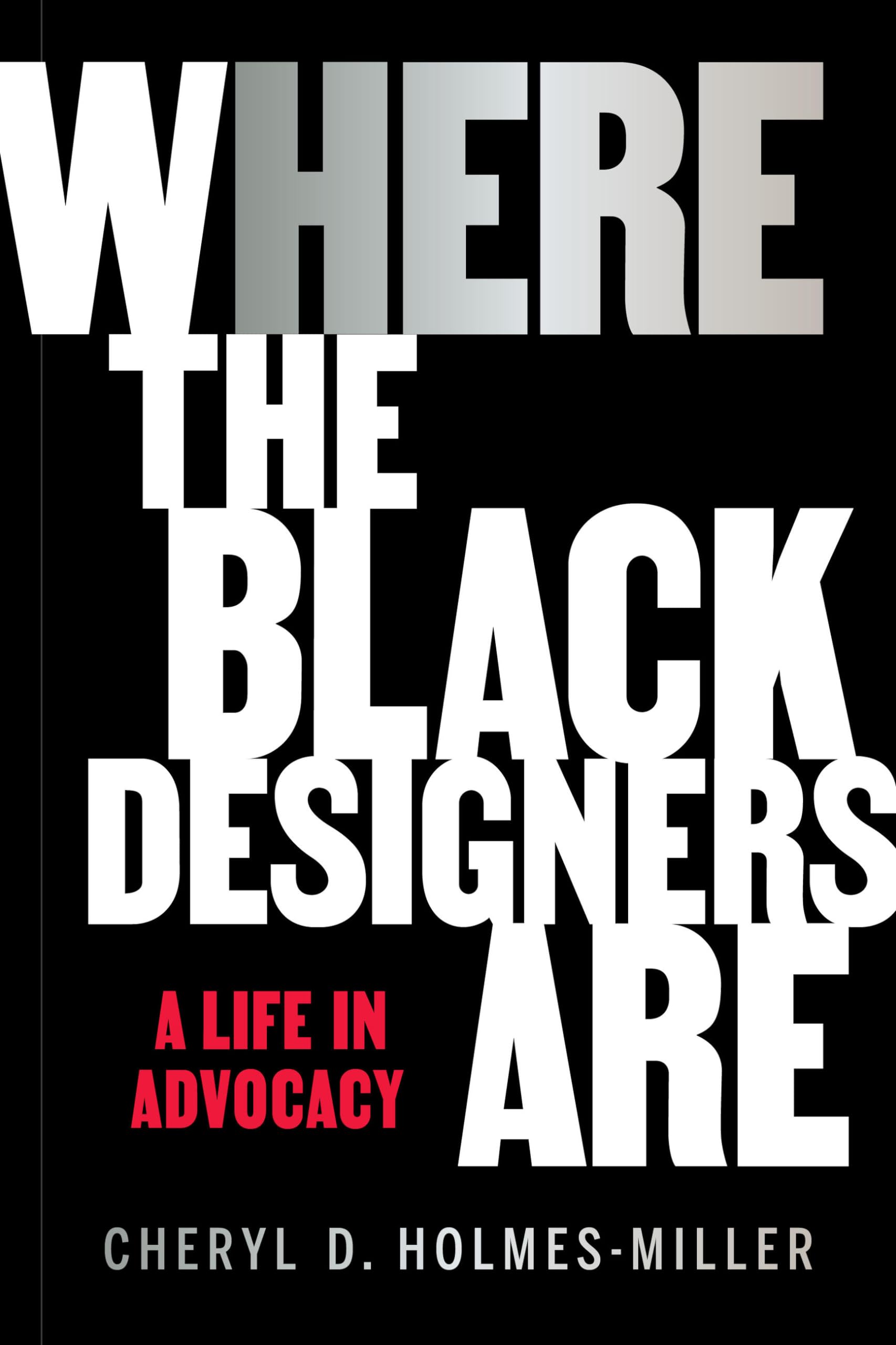 HERE: Where the Black Designers Are,New