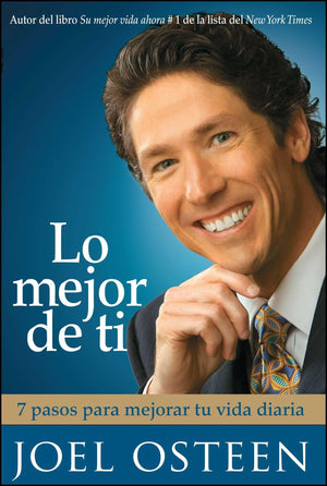 Lo mejor de ti (Become a Better You): Siete pasos hacia la grandeza interior (Spanish Edition),Used