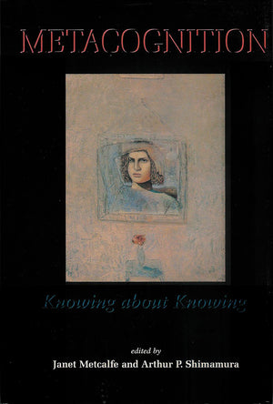Metacognition: Knowing About Knowing,Used