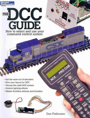 The DCC Guide: How to Select and Use Your Command Control System,Used