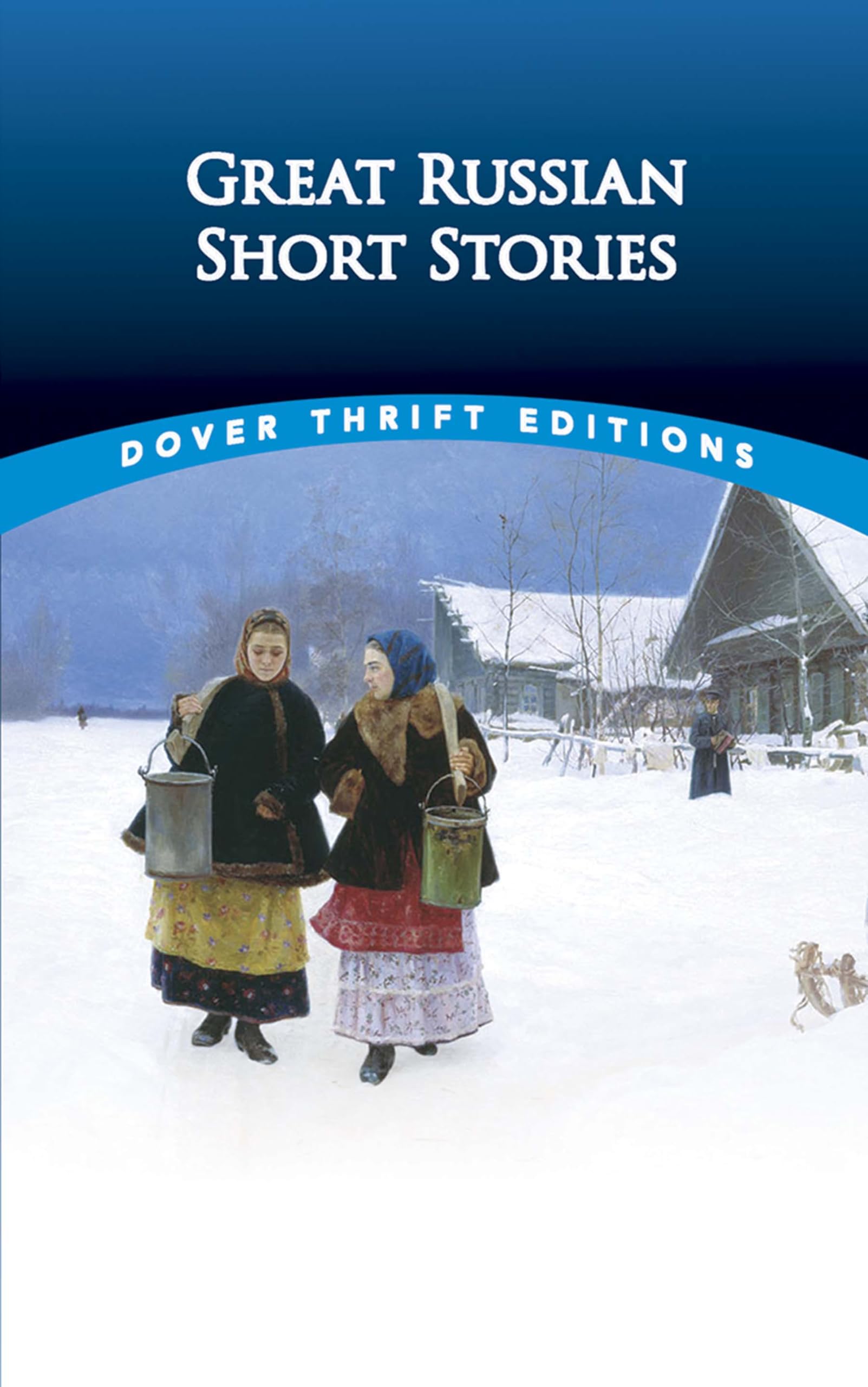 Great Russian Short Stories (Dover Thrift Editions: Short Stories),Used
