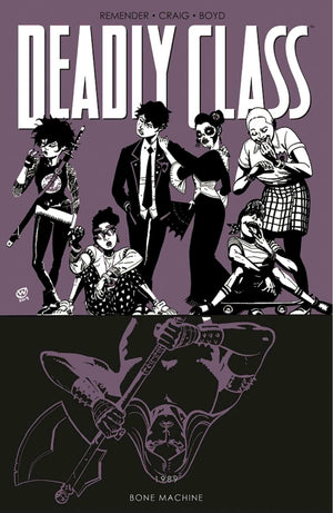 Deadly Class Volume 9: Bone Machine,Used