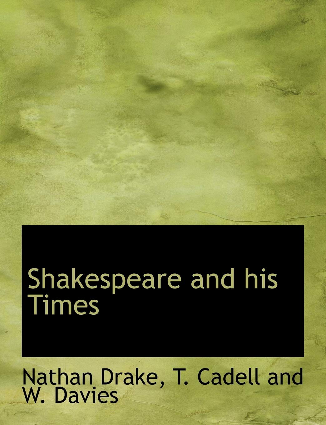 Shakespeare and his Times,New