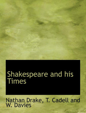 Shakespeare and his Times,New
