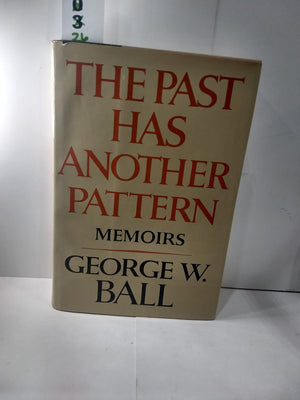 The past has another pattern: Memoirs,New