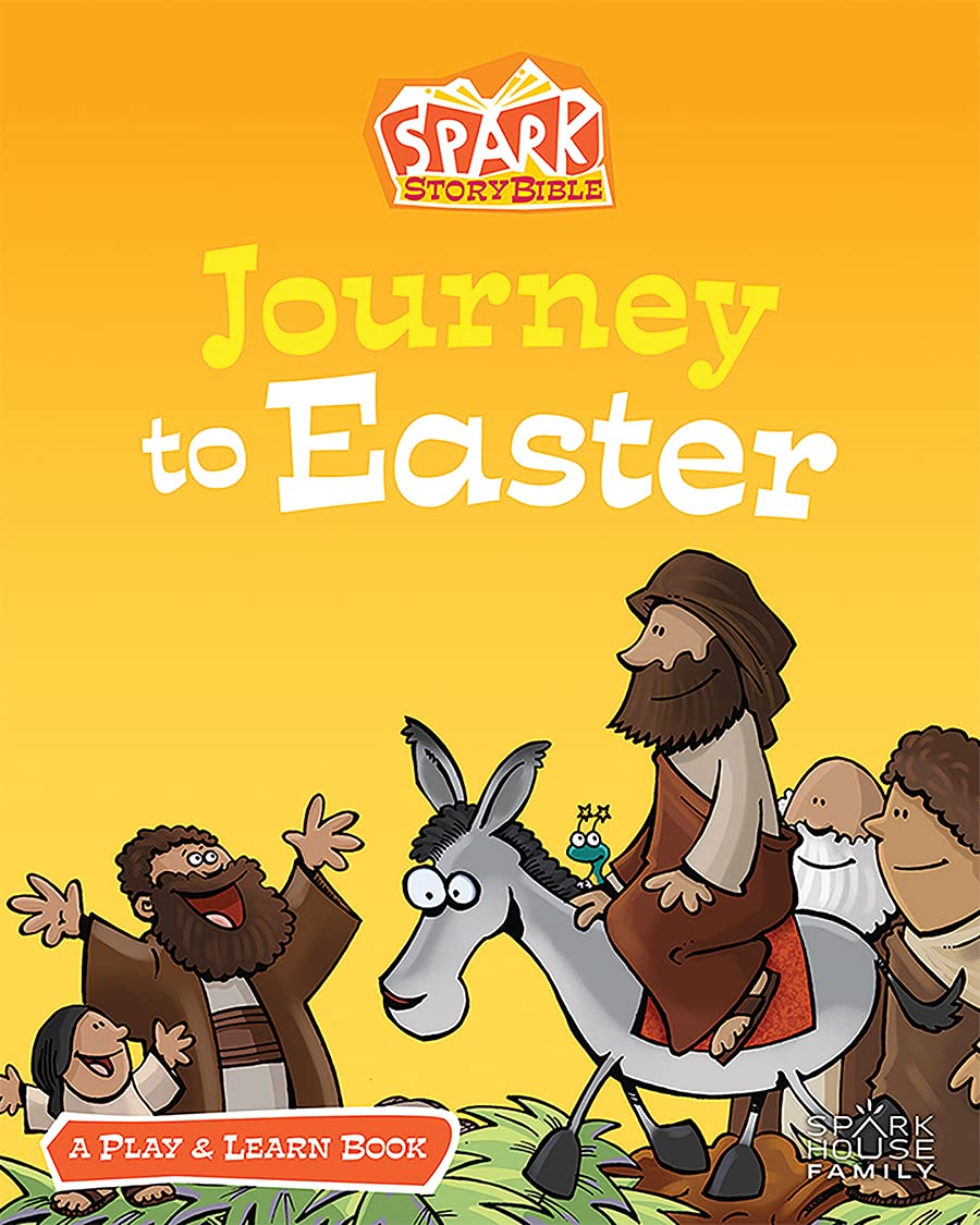 Journey to Easter: A Play and Learn book (Spark Story Bible),Used