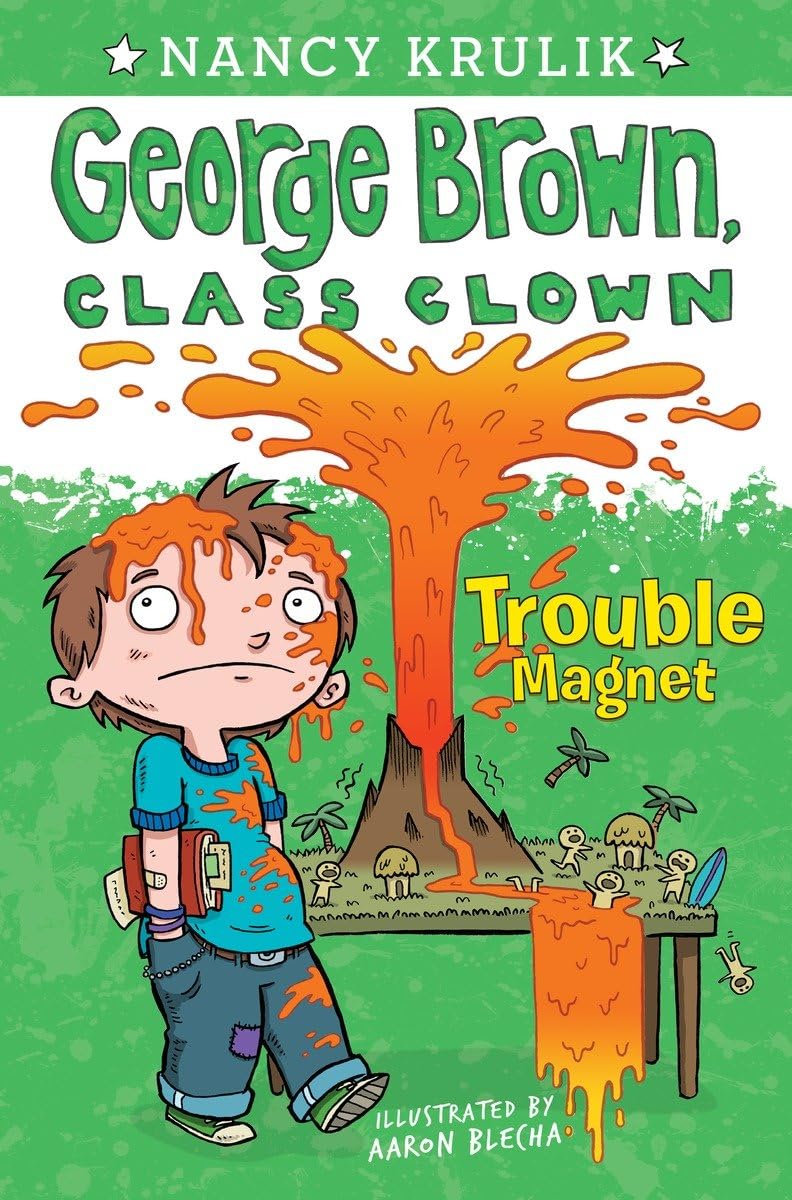 Trouble Magnet #2 (George Brown, Class Clown),Used