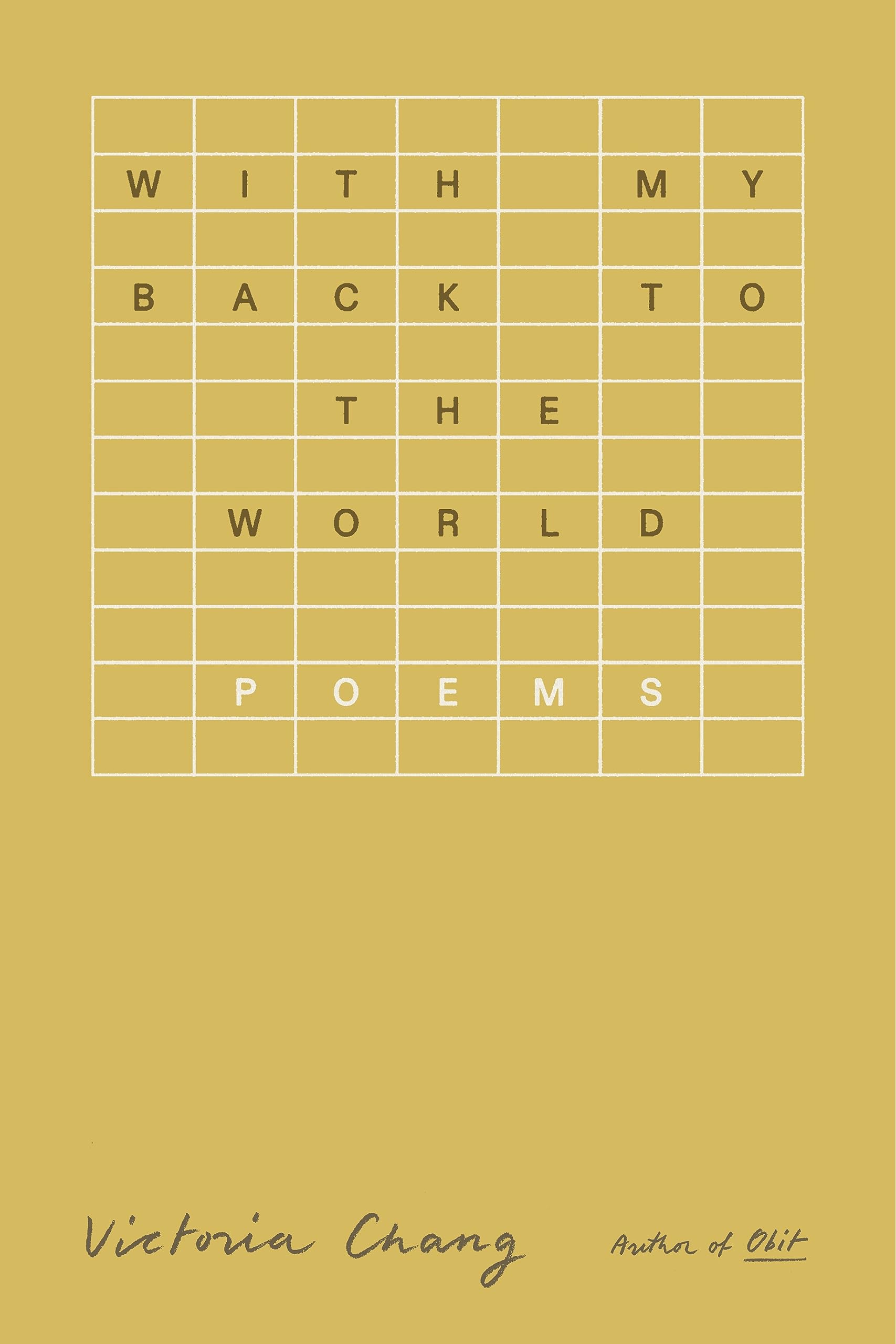 With My Back To The World: Poems,Used