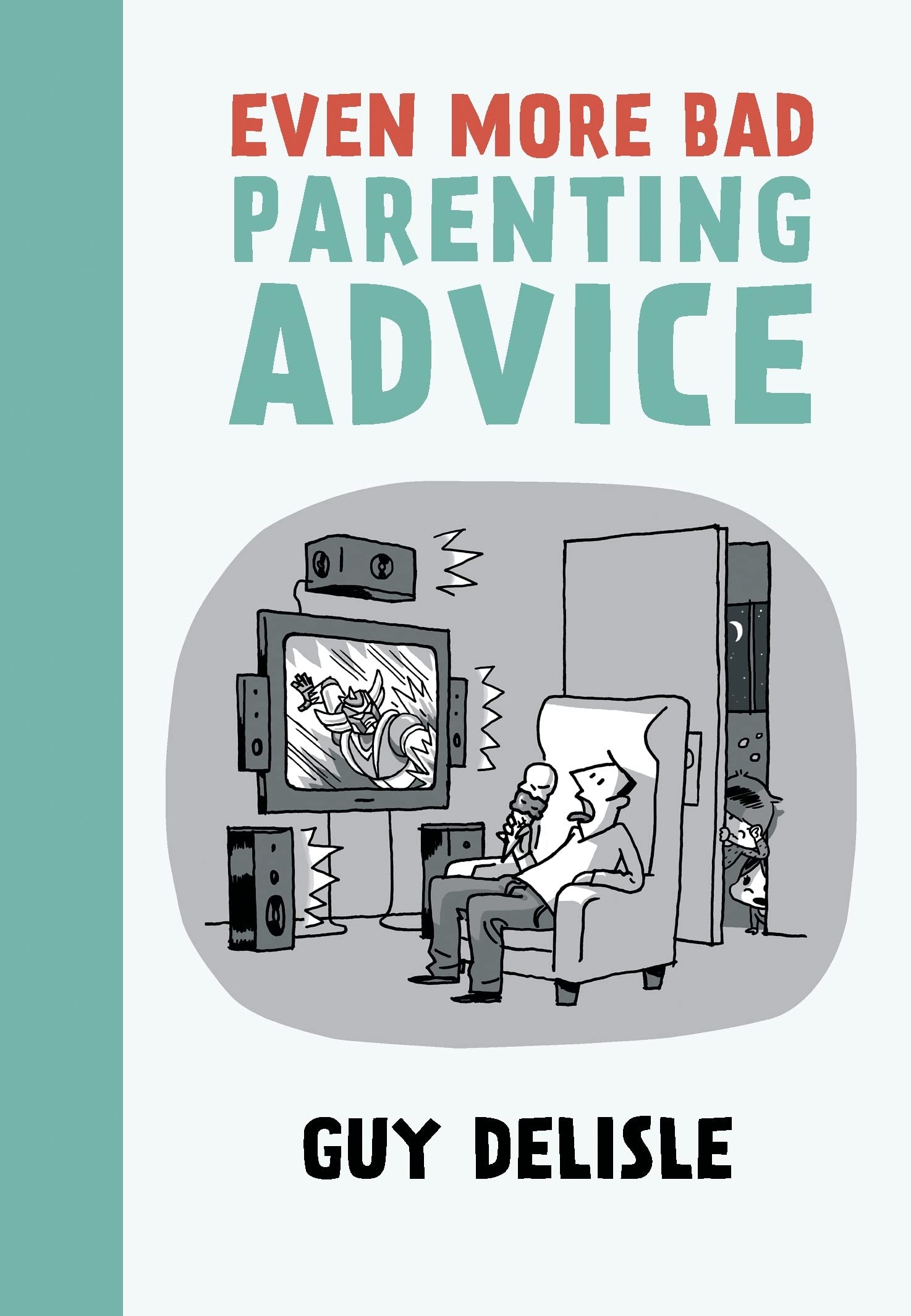 Even More Bad Parenting Advice,Used