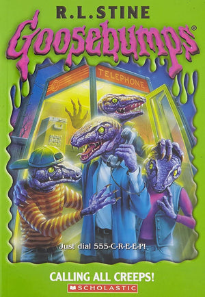 Calling All Creeps! (Goosebumps  50),New