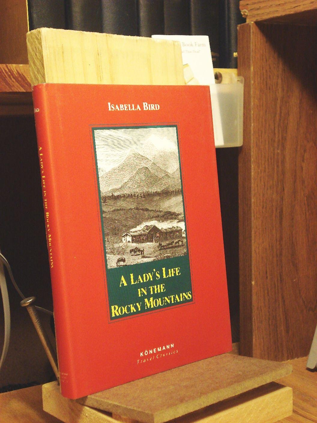 A Lady's Life in the Rocky Mountains (Konemann Classics),Used