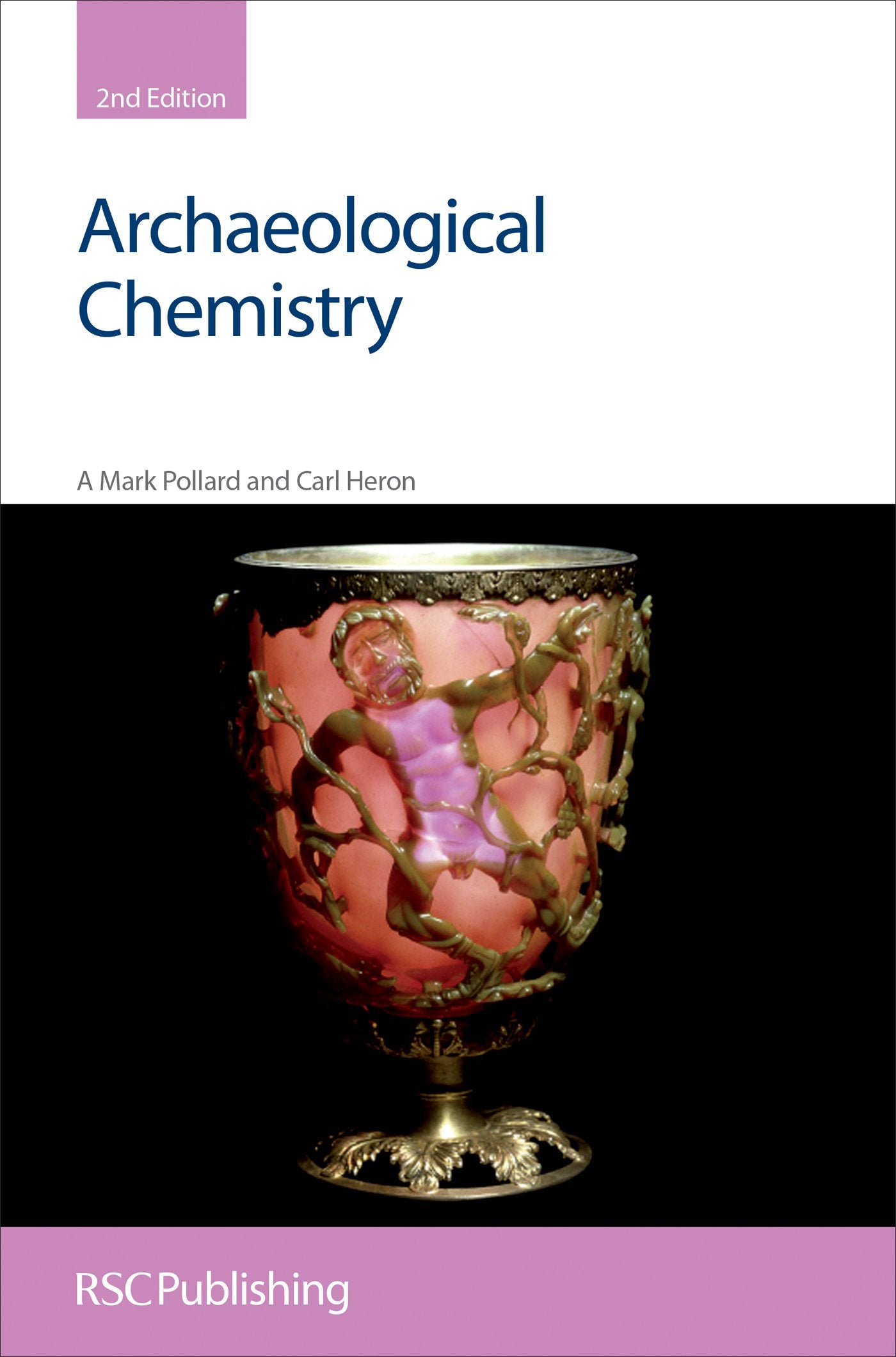 Archaeological Chemistry (RSC Paperbacks),Used