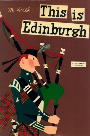This Is Edinburgh: A Children'S Classic