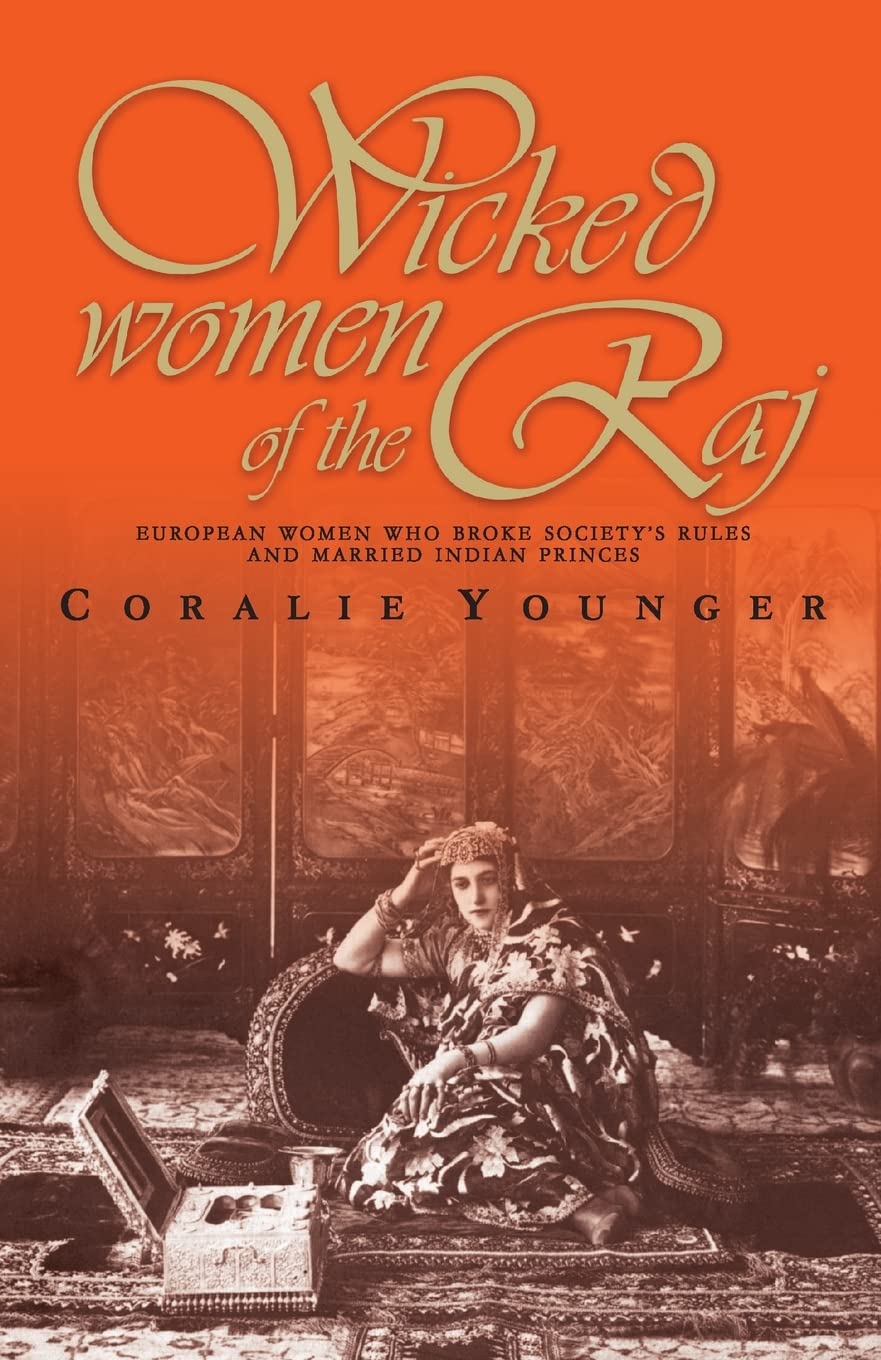 Wicked Women of the Raj,Used
