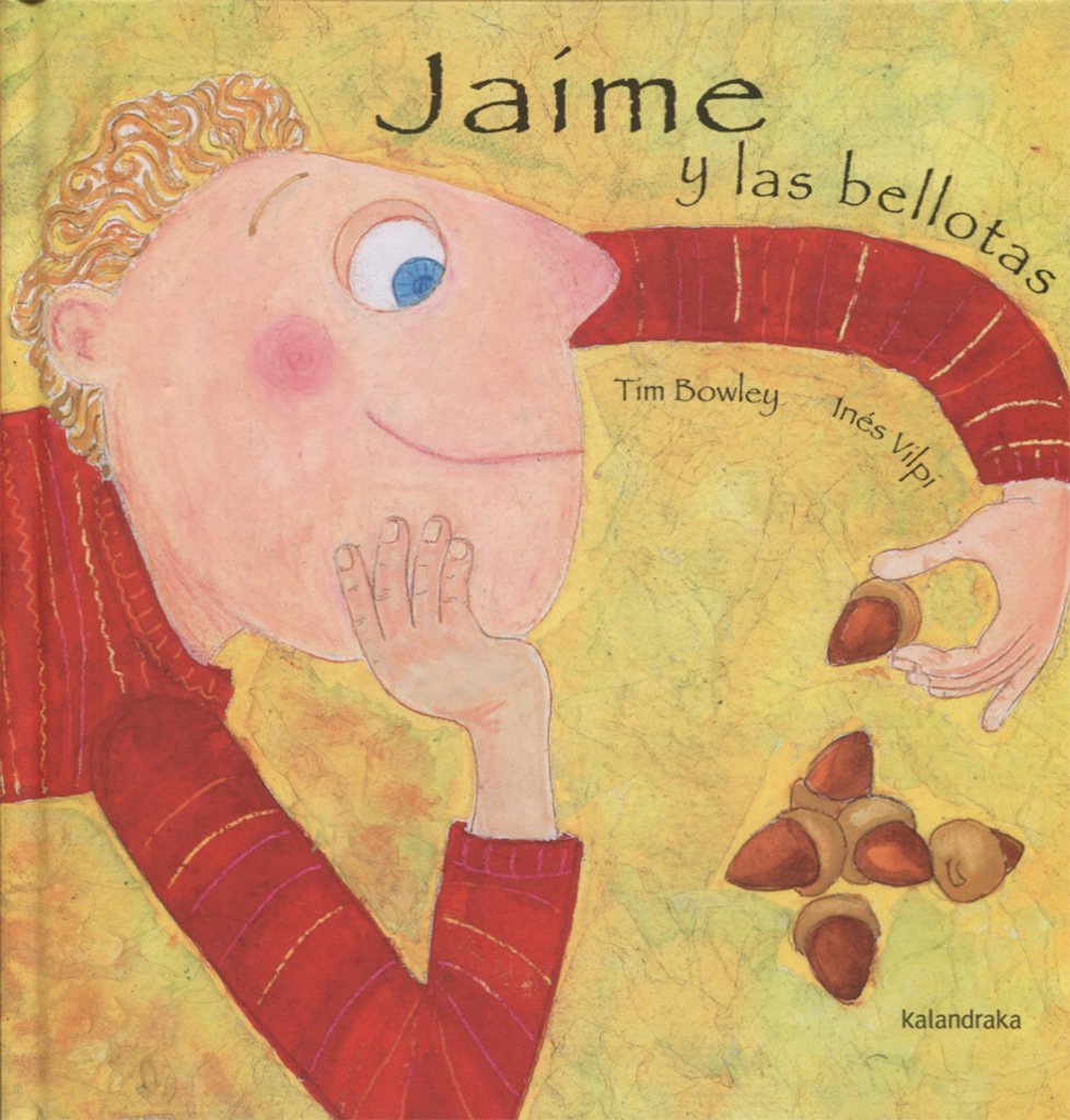 Jaime y las bellotas (Spanish Edition),Used