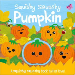 Squishy Squashy Pumpkin (Squishy Squashy Books),Used