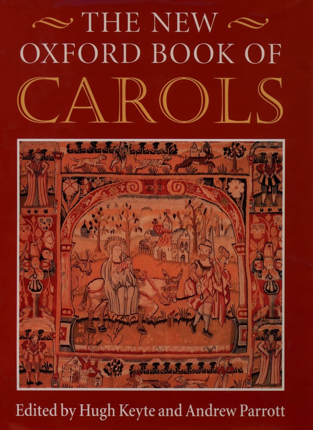 The New Oxford Book of Carols,Used