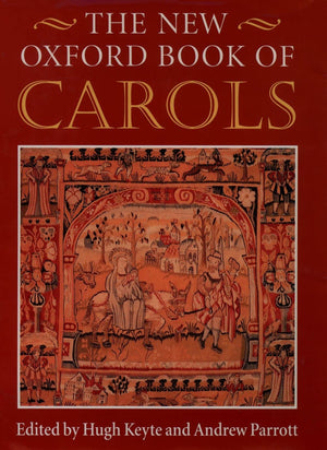 The New Oxford Book of Carols,Used