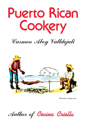 Puerto Rican Cookery,New