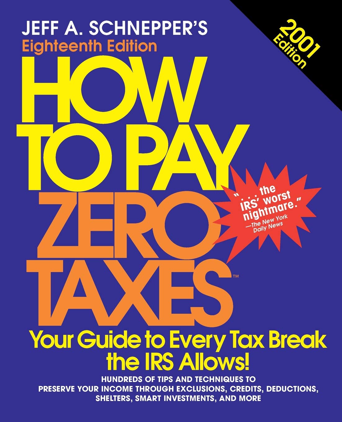 How To Pay Zero Taxes, 2001,Used
