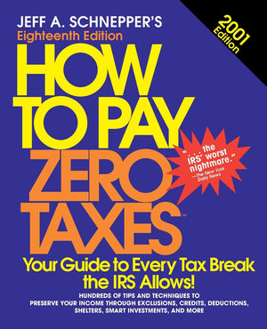 How To Pay Zero Taxes, 2001,Used