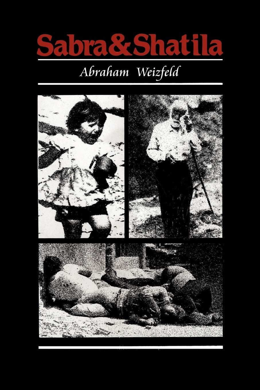 Sabra and Shatila,Used
