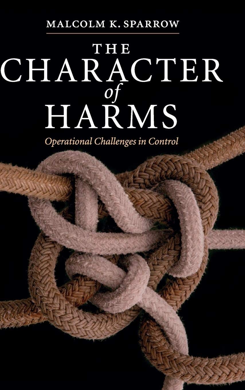 The Character Of Harms: Operational Challenges In Control
