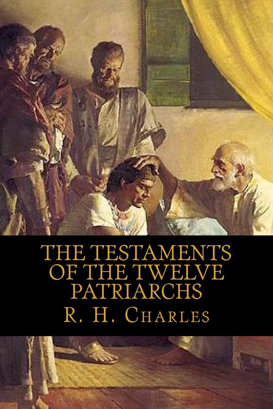 The Testaments of the Twelve Patriarchs,New