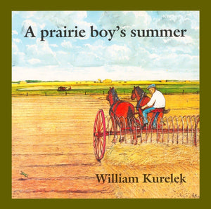 A Prairie Boy'S Summer