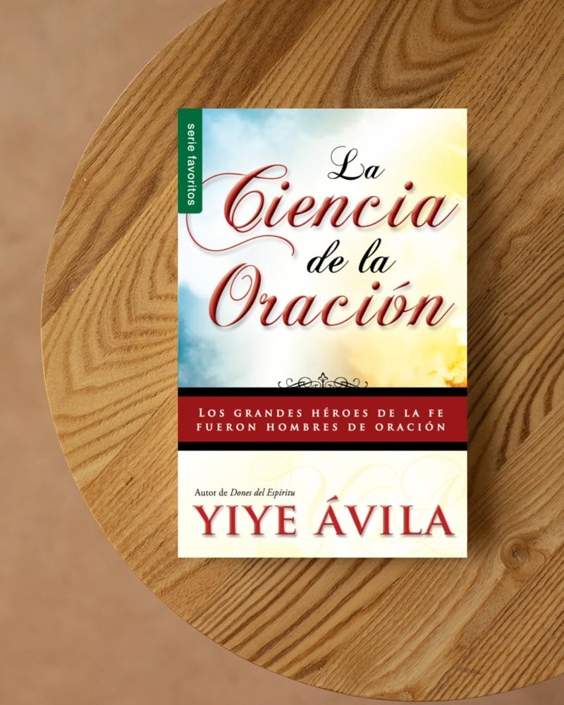 La Ciencia De La Oracin  Serie Favoritos (Spanish Edition),Used