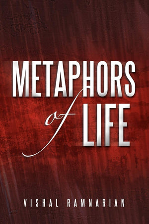 Metaphors Of Life: Compilation Of Raw Thoughts,Used