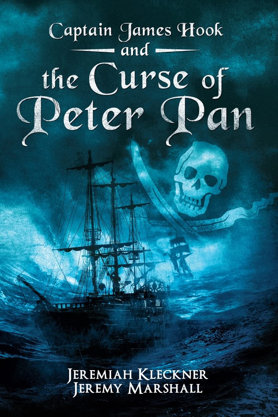 Captain James Hook and the Curse of Peter Pan,Used