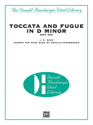Toccata and Fugue in d Minor, Bwv 565: Score and Parts (The Donald Hunsberger Wind Library),Used