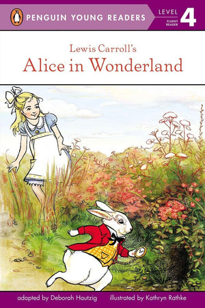 Lewis Carroll's Alice in Wonderland (Penguin Young Readers, Level 4),New
