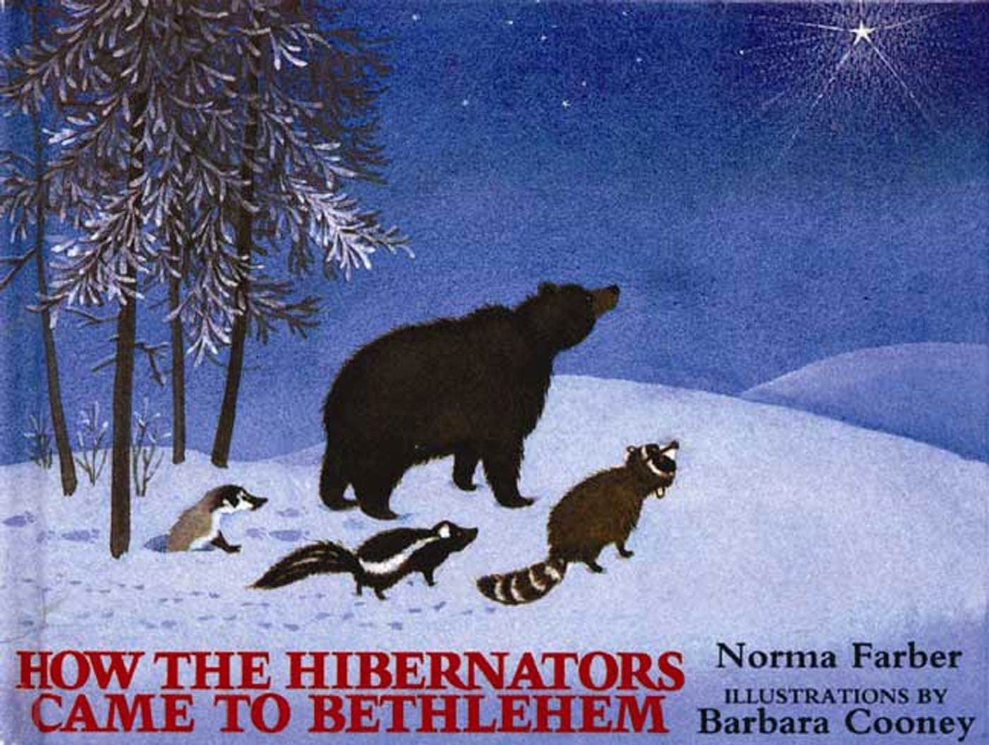 How the Hibernators Came to Bethlehem,Used