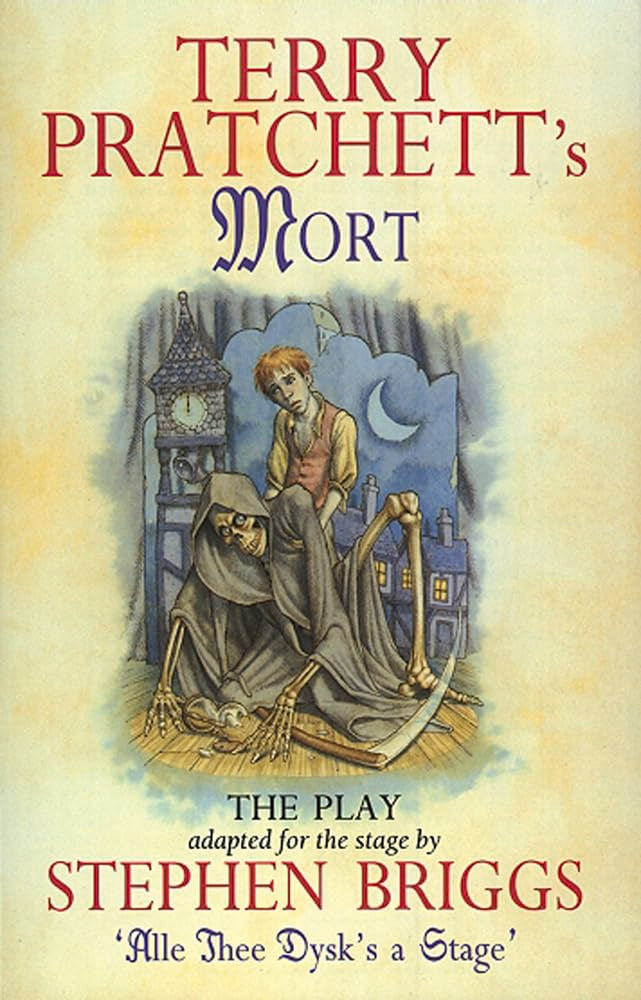 Mort: The Play (Discworld Series),New