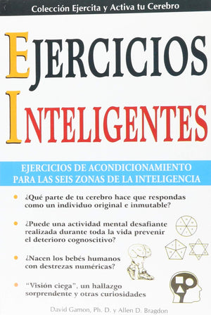 Ejercicios inteligentes/ Intelligent Exercise (Collection Exercise and Put Your Brain Into Action) (Spanish Edition),Used