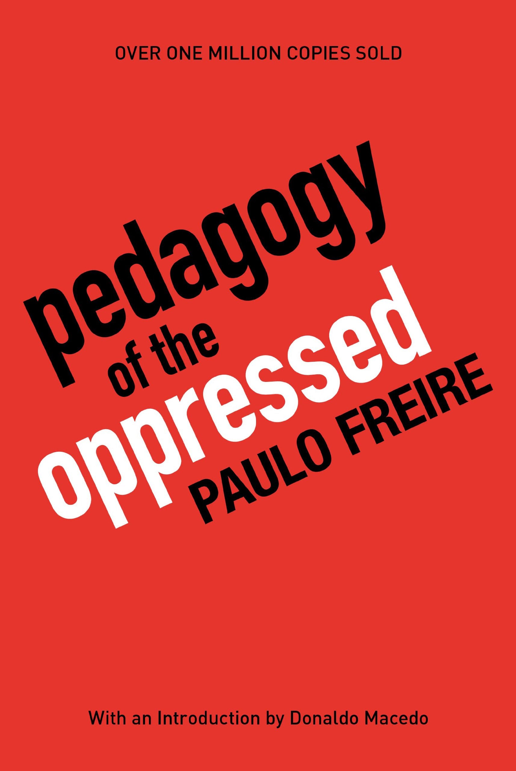 Pedagogy of the Oppressed, 30th Anniversary Edition,Used