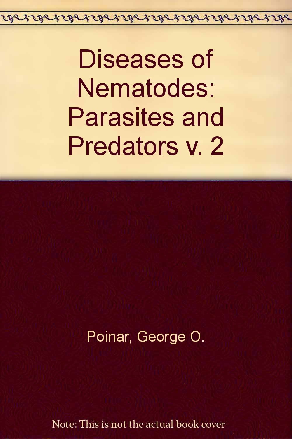 Diseases of Nematodes, Vol. 2,Used