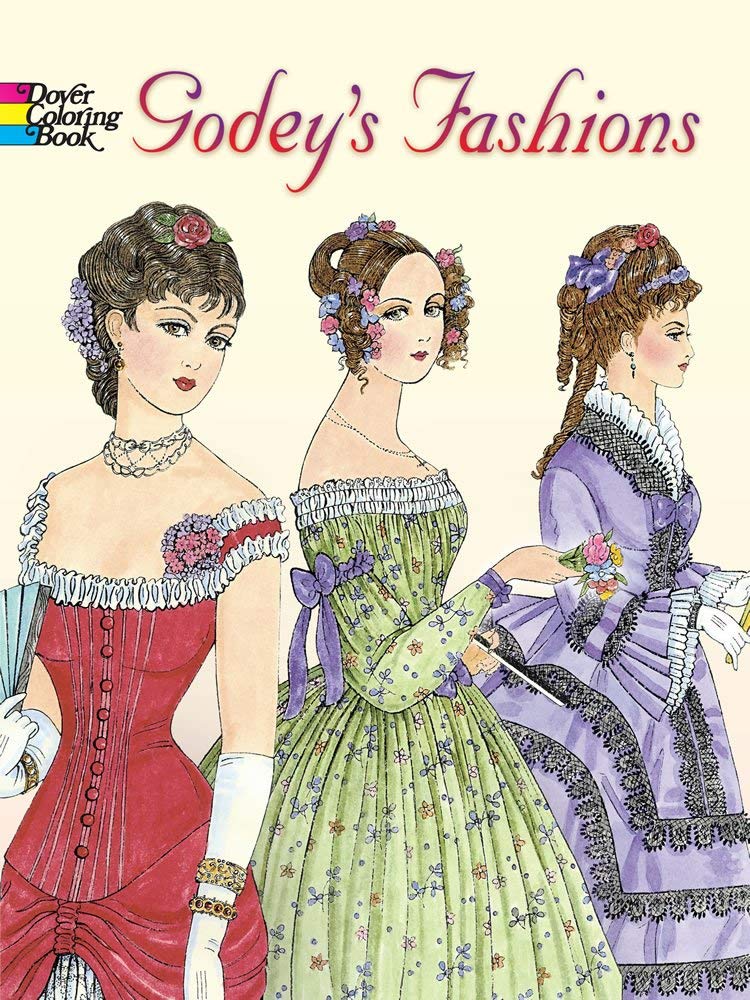 Godey's Fashions Coloring Book (Dover Fashion Coloring Book),Used