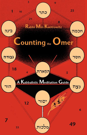 Counting the Omer: A Kabbalistic Meditation Guide,Used