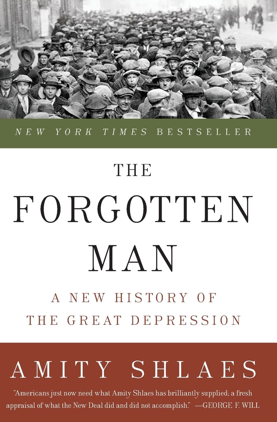The Forgotten Man: A New History of the Great Depression,Used