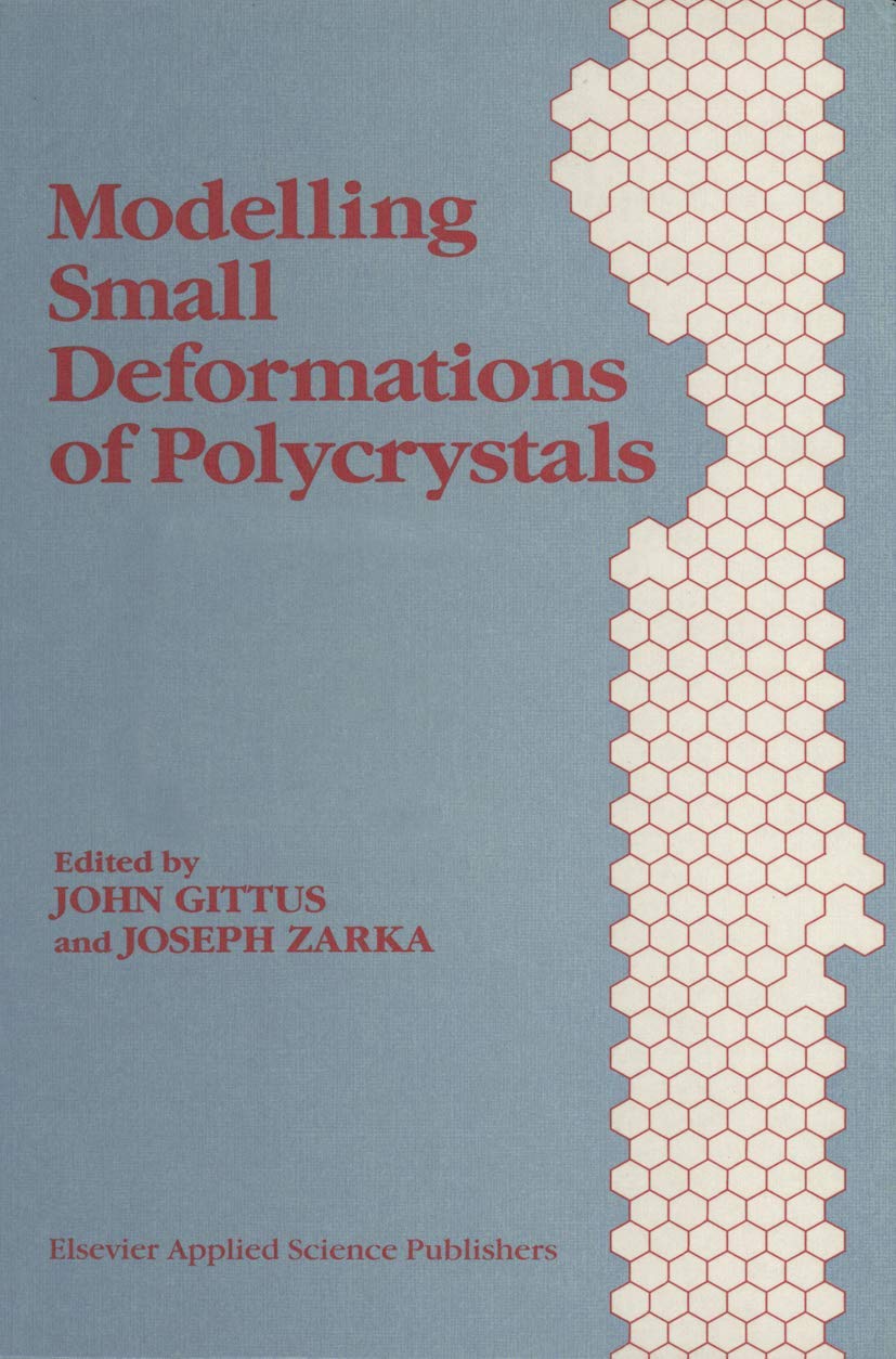 Modelling Small Deformations of Polycrystals,Used