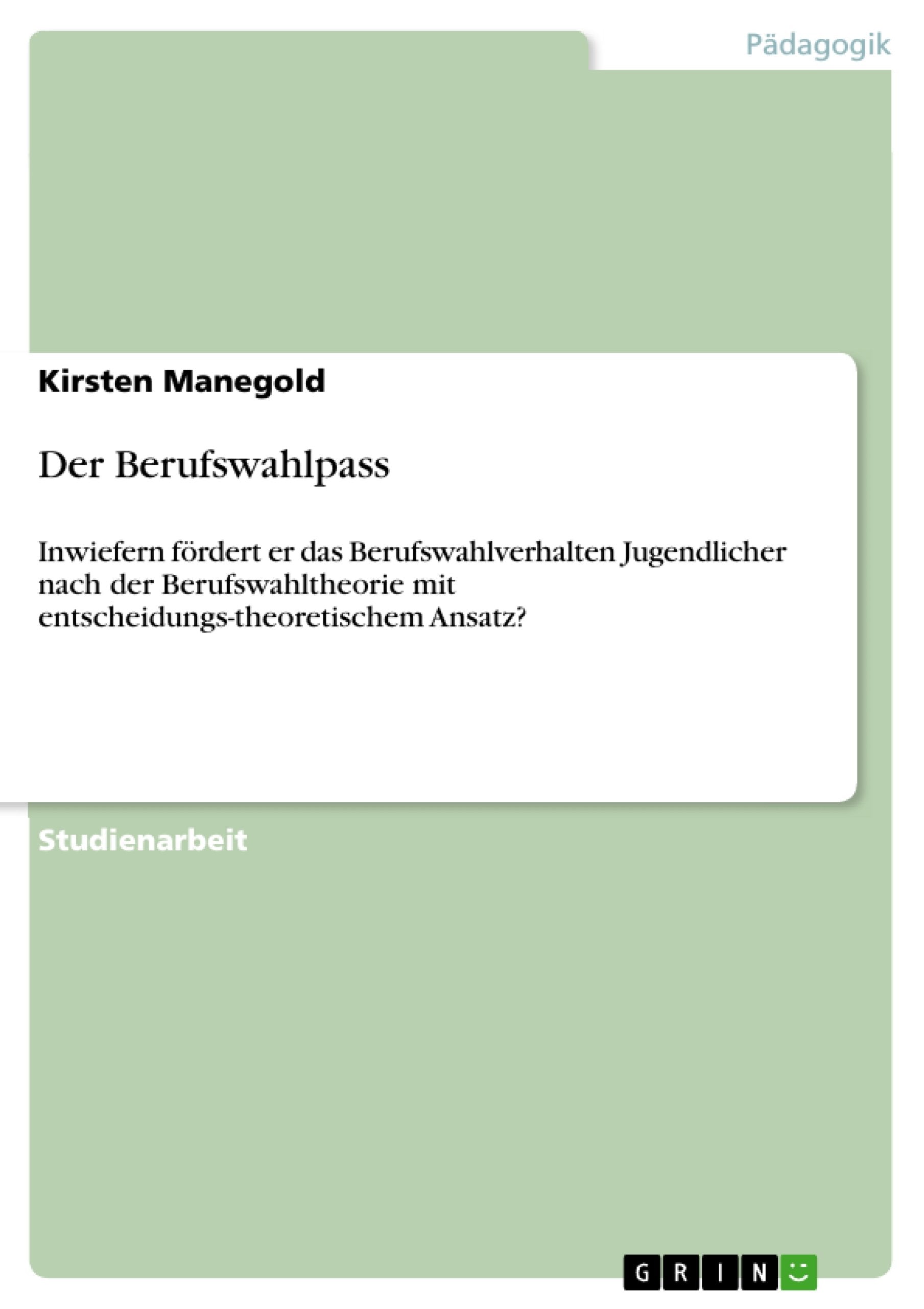 Der Berufswahlpass (German Edition),Used