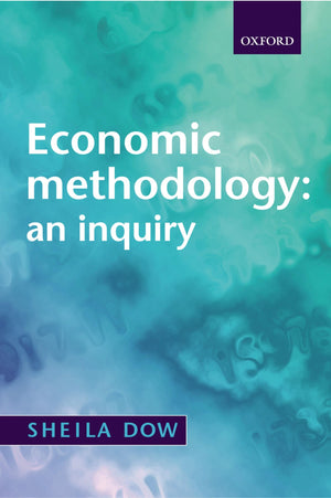 Economic Methodology: An Inquiry,Used