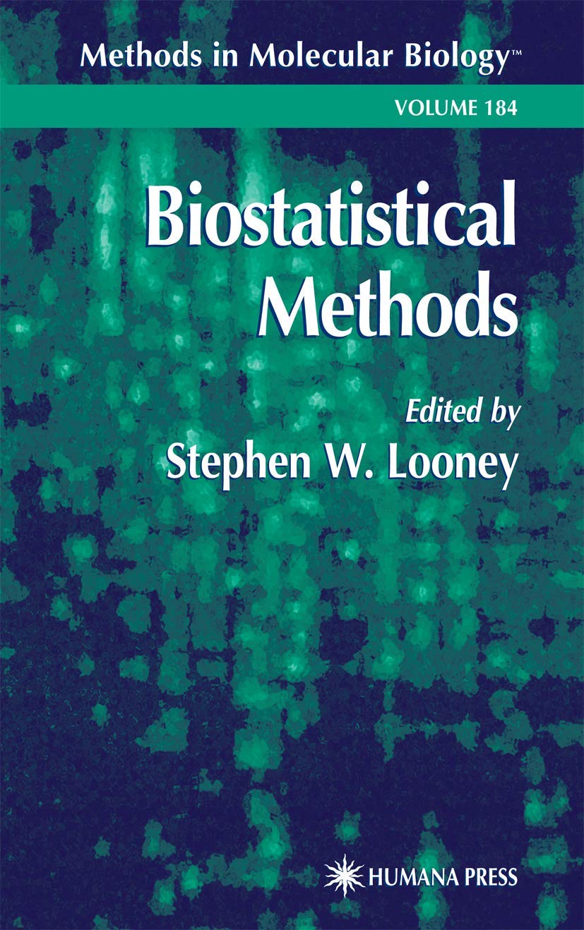 Biostatistical Methods (Methods in Molecular Biology, 184),Used