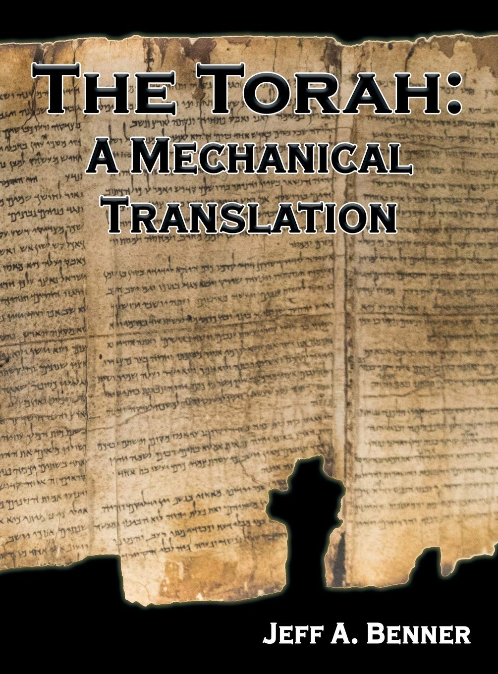 The Torah: A Mechanical Translation,New